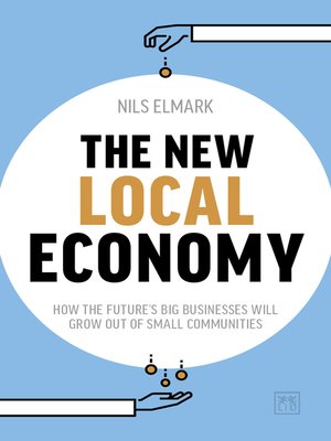 cover image of The New Local Economy